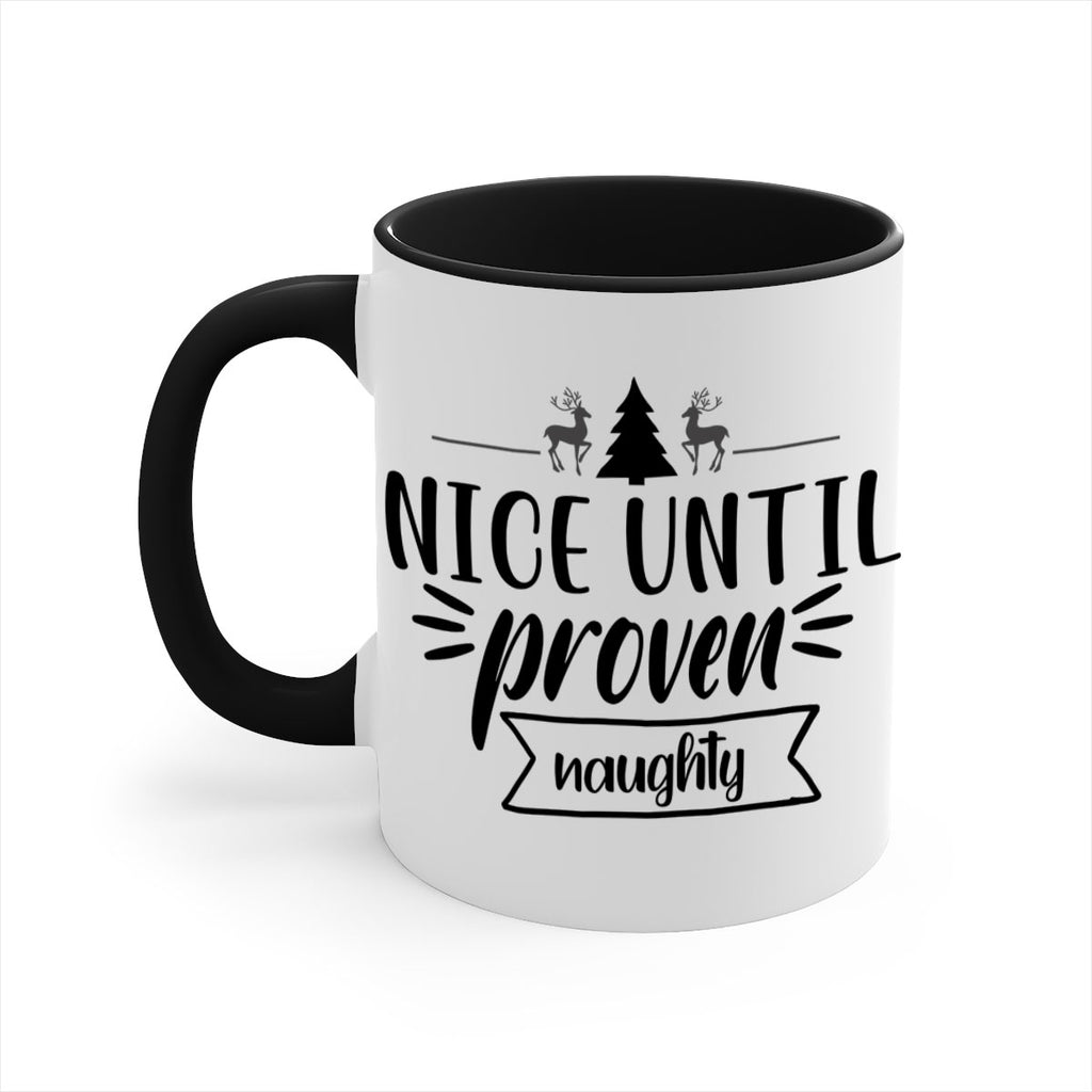 nice until proven naughty style 541#- christmas-Mug / Coffee Cup