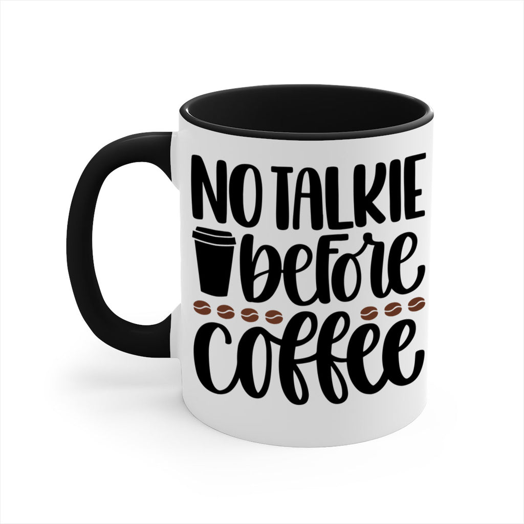 no talkie before coffee 59#- coffee-Mug / Coffee Cup