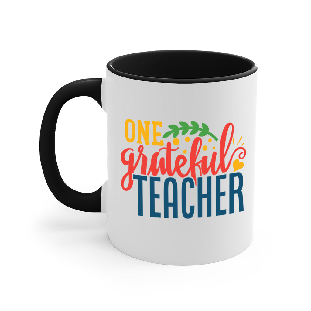 one grateful teacher Style 167#- teacher-Mug / Coffee Cup