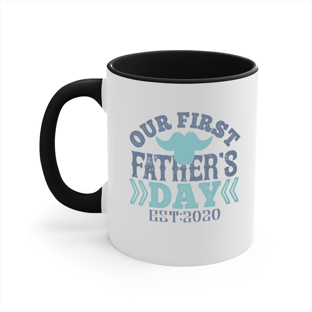 our first fathers day 170#- fathers day-Mug / Coffee Cup