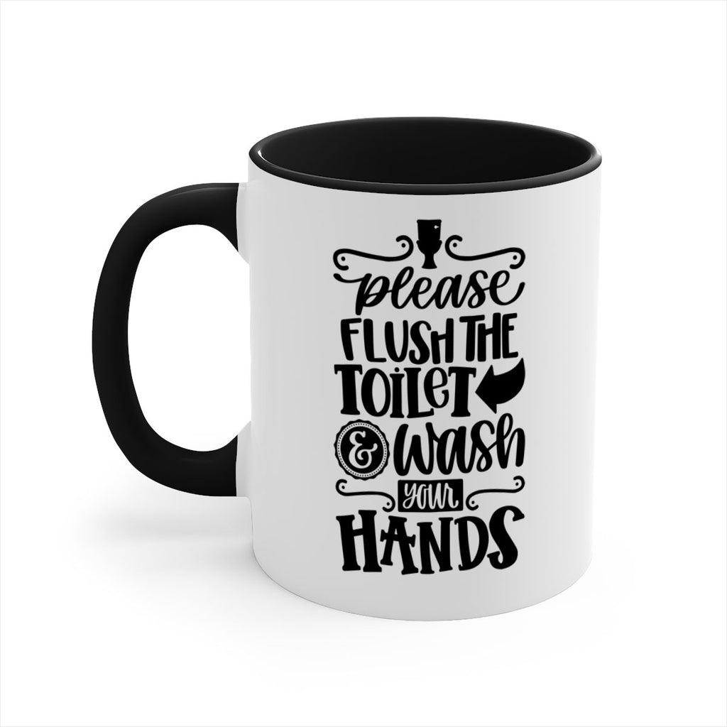 please flush the toilet and wash your hands 24#- bathroom-Mug / Coffee Cup