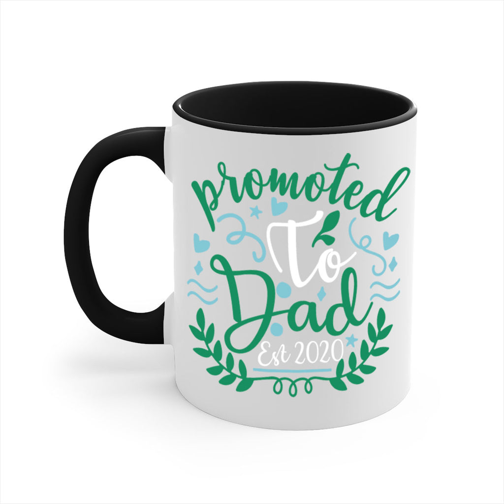 promoted to dad est 8#- fathers day-Mug / Coffee Cup