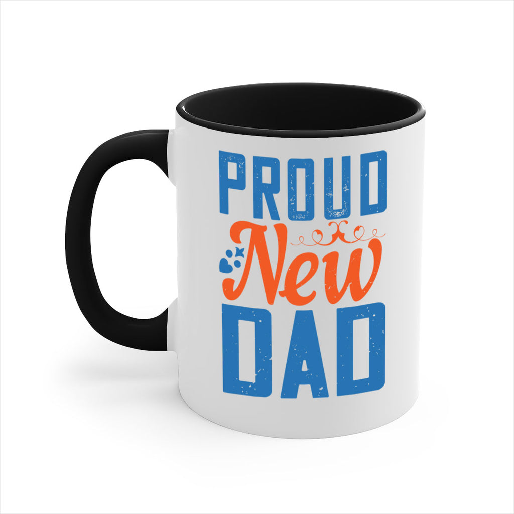 proud new dad 165#- fathers day-Mug / Coffee Cup