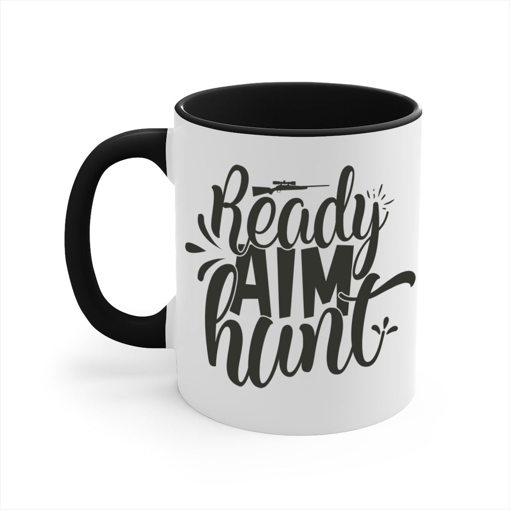 ready aim hunt 4#- hunting-Mug / Coffee Cup