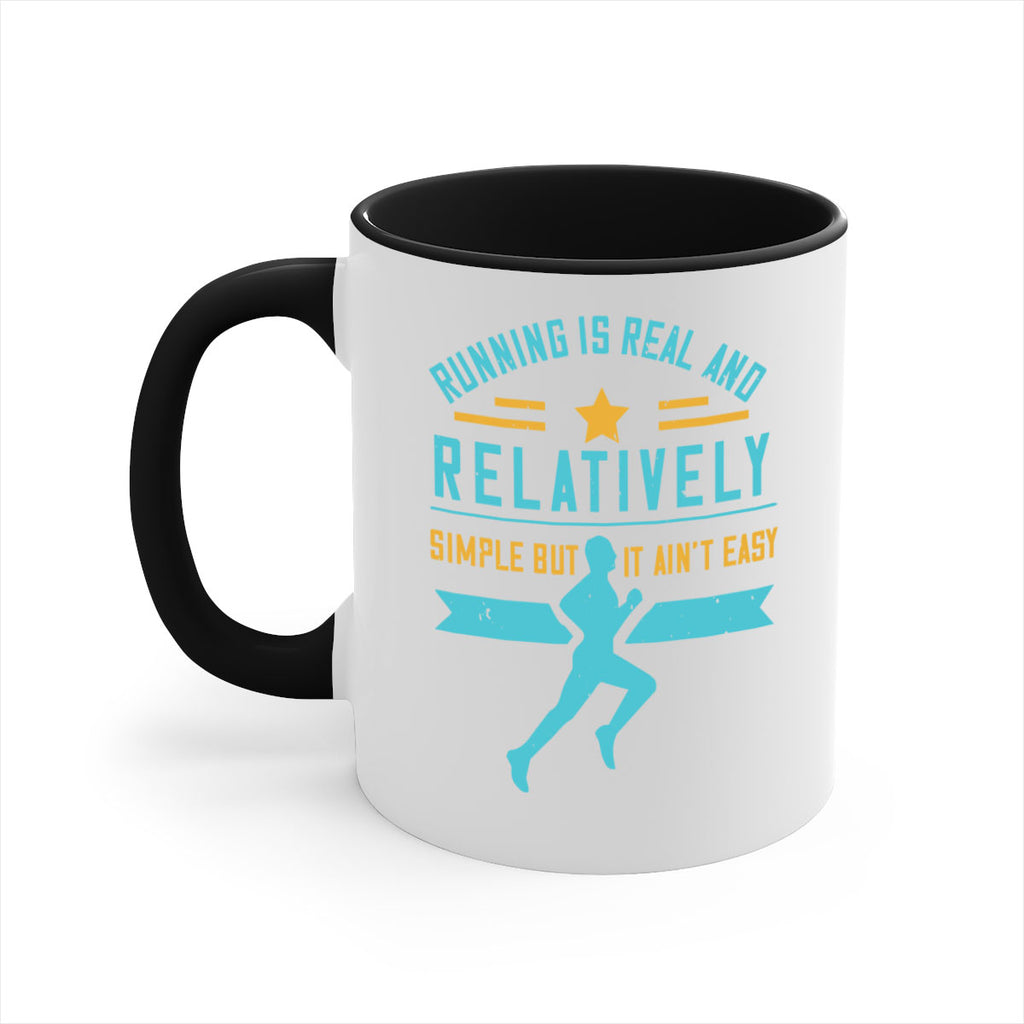 running is real and relatively simple but it ain’t easy 20#- running-Mug / Coffee Cup