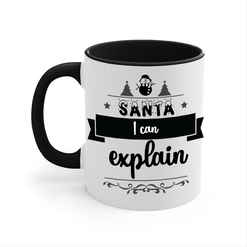 santa i can explain style 604#- christmas-Mug / Coffee Cup