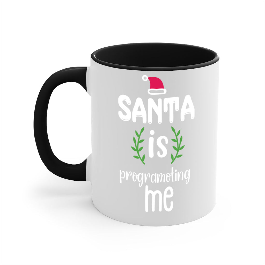 santa is programoting me style 606#- christmas-Mug / Coffee Cup