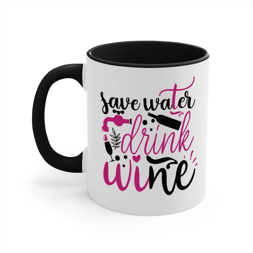 save water drink wine 170#- wine-Mug / Coffee Cup