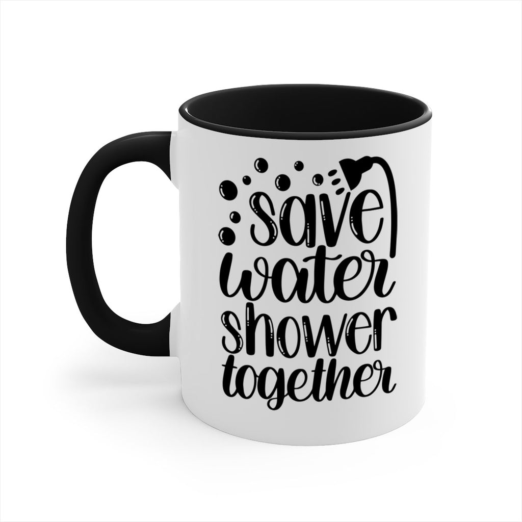 save water shower together 18#- bathroom-Mug / Coffee Cup