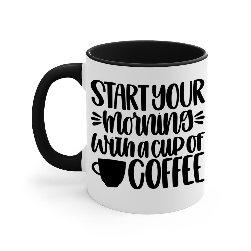 start your morning with 28#- coffee-Mug / Coffee Cup