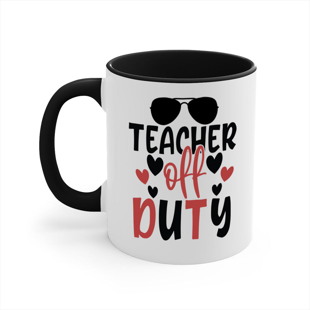 teacher off duty Style 205#- teacher-Mug / Coffee Cup