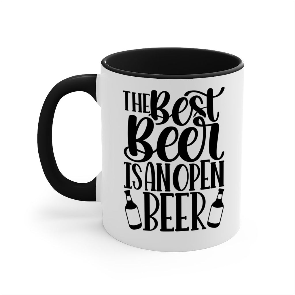 the best beer is an open beer 21#- beer-Mug / Coffee Cup