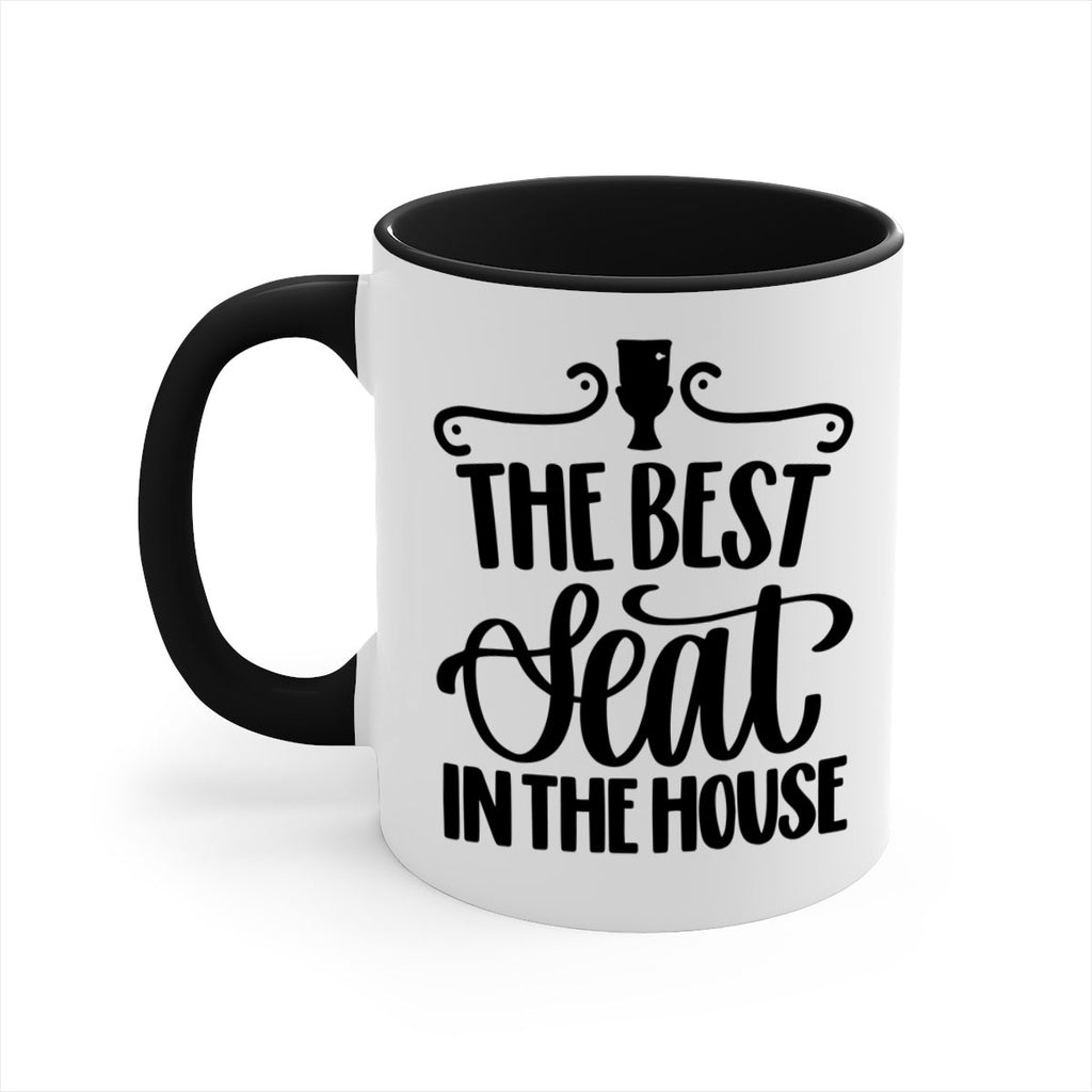the best seat in the house 12#- bathroom-Mug / Coffee Cup