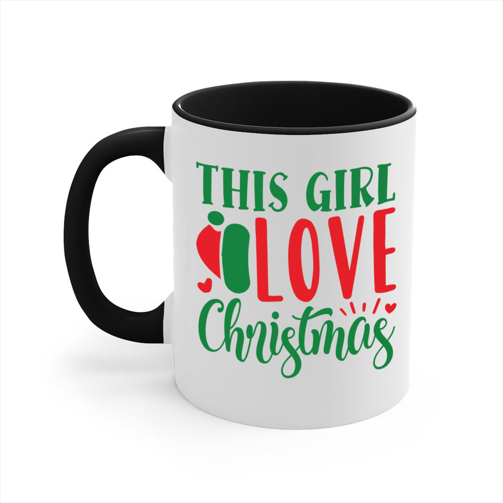 this girl love christmas style 1208#- christmas-Mug / Coffee Cup