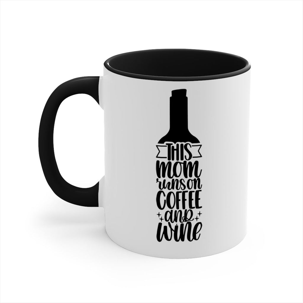 this mom runs on coffee and wine 16#- coffee-Mug / Coffee Cup