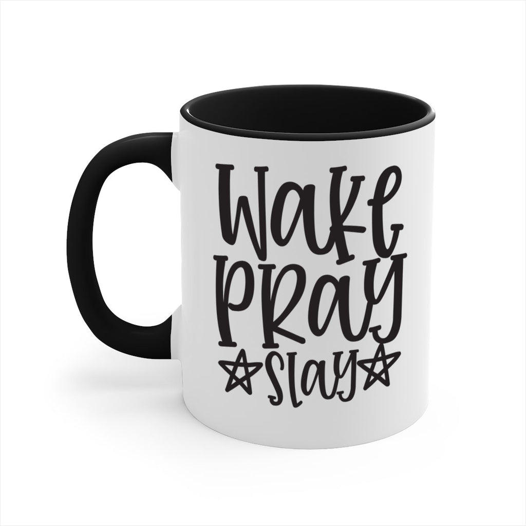 wake pray slay 359#- mom-Mug / Coffee Cup