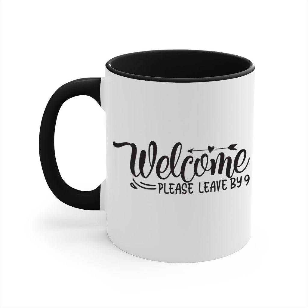 welcome please leave by 48#- home-Mug / Coffee Cup