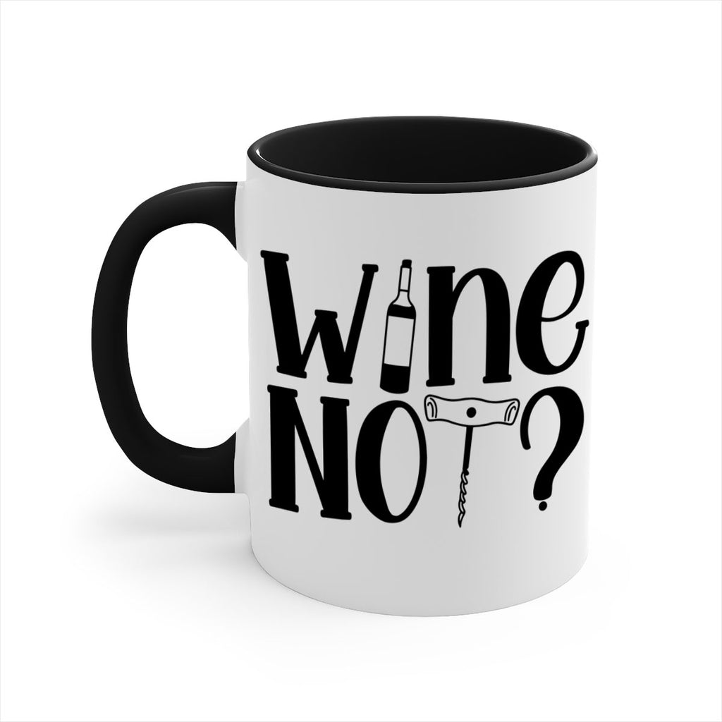 wine not 18#- wine-Mug / Coffee Cup