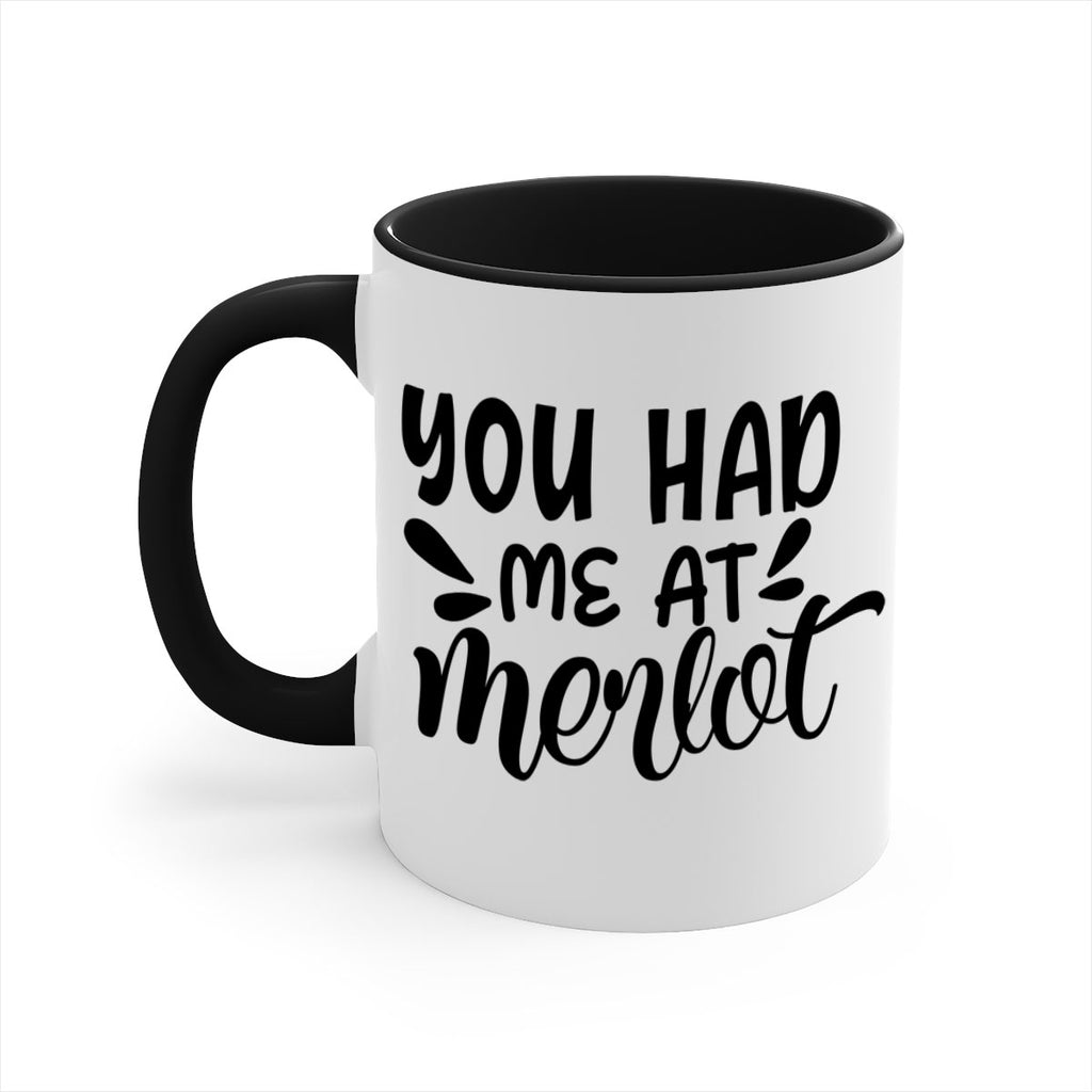 you had me at merlot 137#- wine-Mug / Coffee Cup