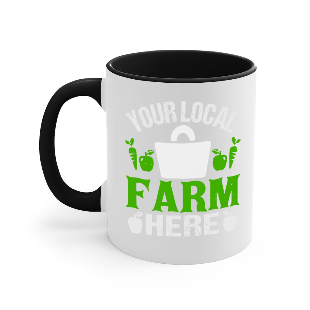 your local farm here 24#- Farm and garden-Mug / Coffee Cup