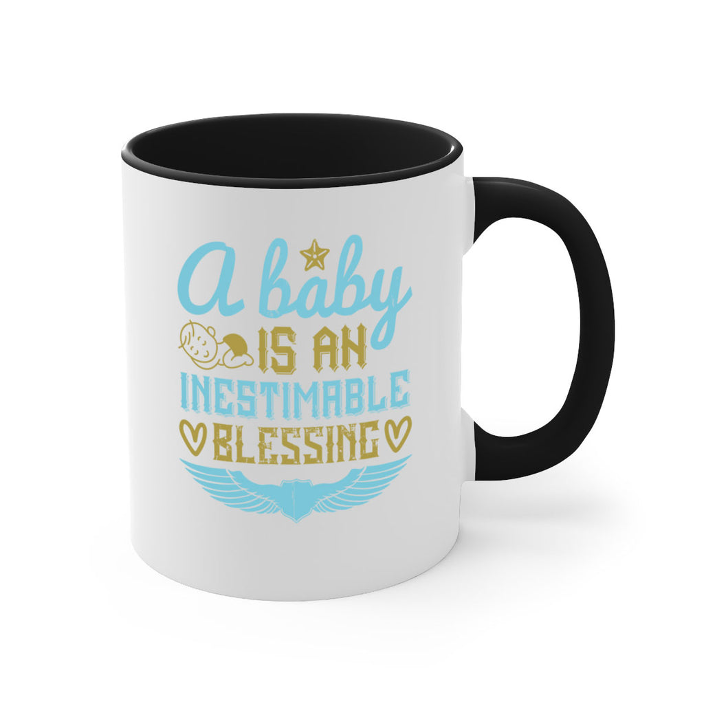 A baby is an inestimable blessing Style 141#- baby2-Mug / Coffee Cup