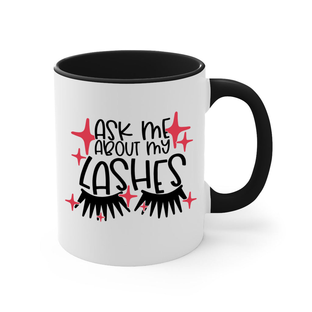 Ask Me About My Lashes Style 143#- makeup-Mug / Coffee Cup