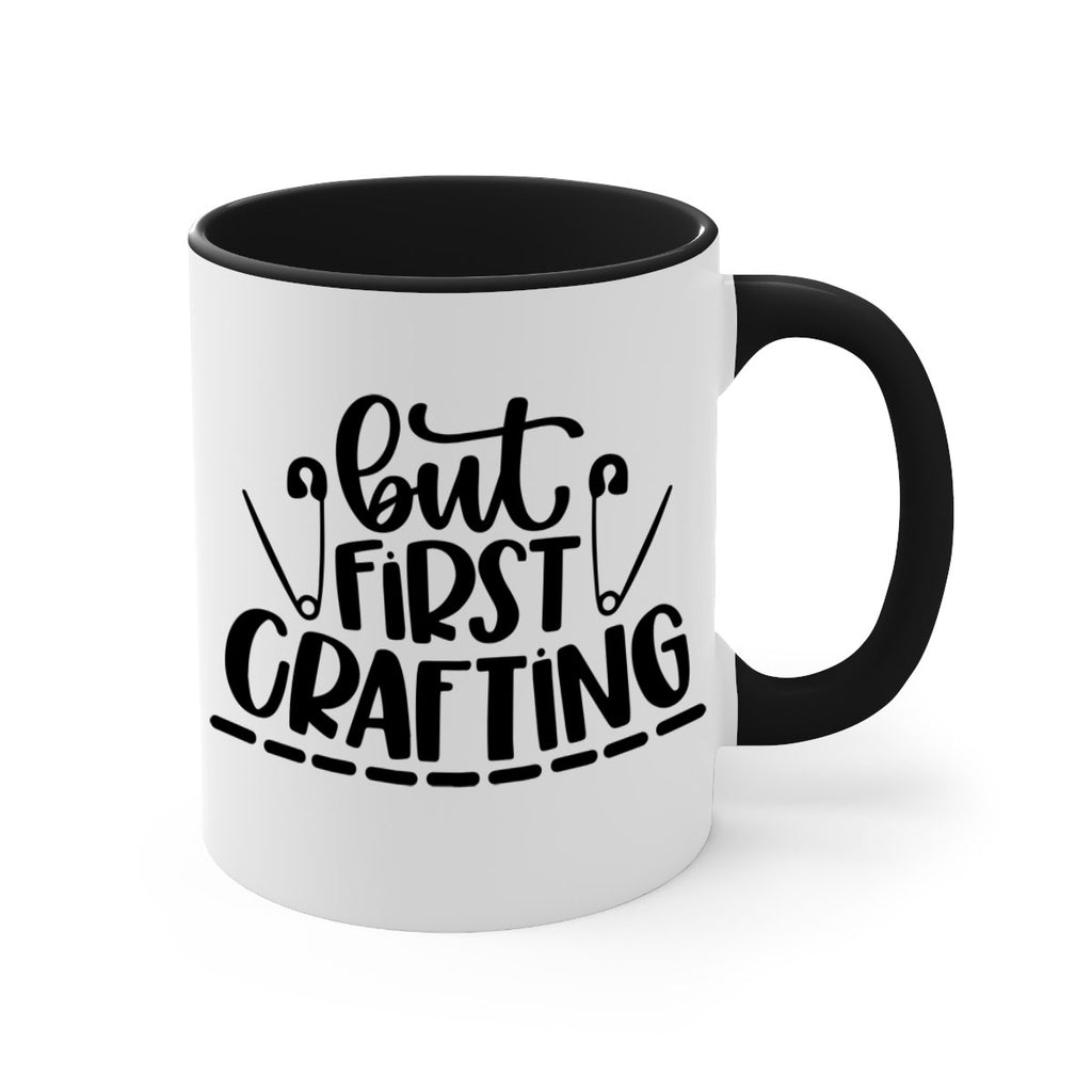 But First Crafting 45#- crafting-Mug / Coffee Cup