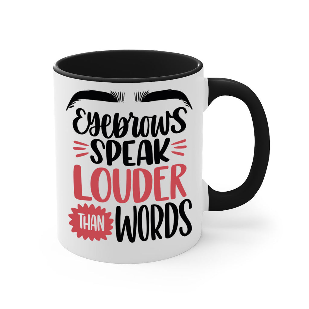 Eyebrows Speak Louder Than Words Style 103#- makeup-Mug / Coffee Cup