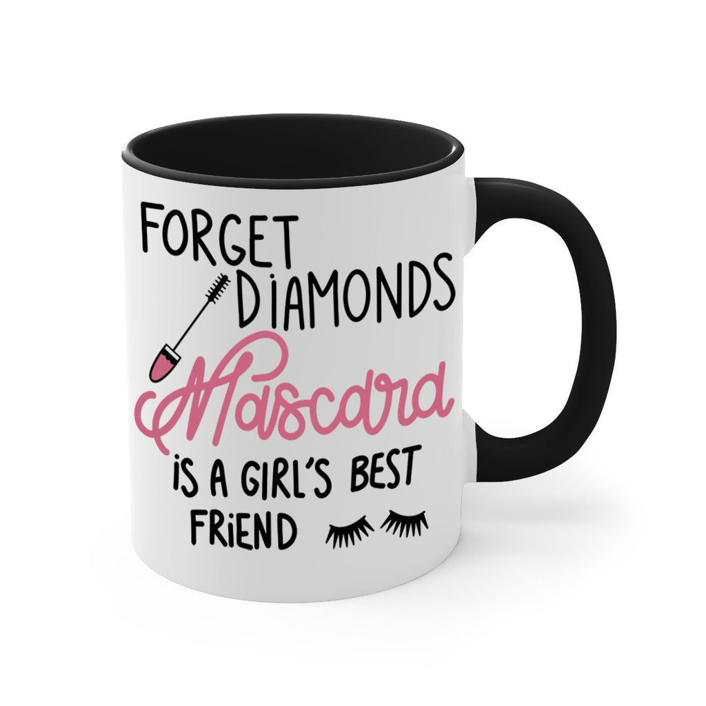 Forget Diamonds Mascara is a Girls Best Friend Style 100#- makeup-Mug / Coffee Cup