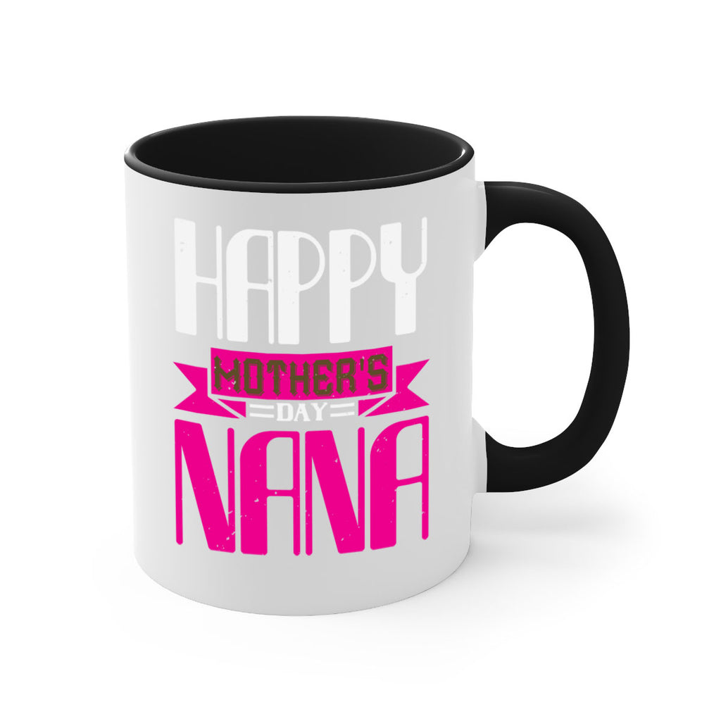 HAPPY mothers day nana 105#- grandma-Mug / Coffee Cup