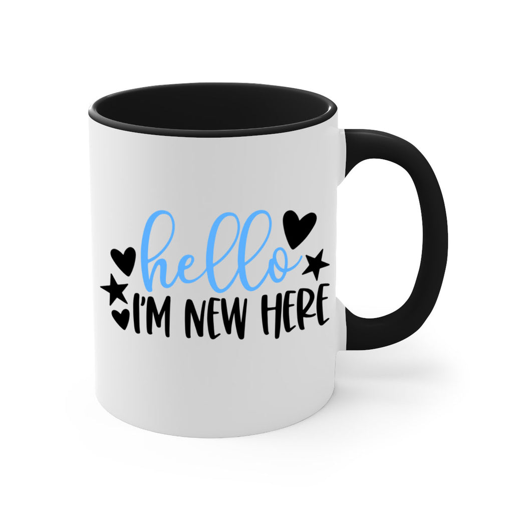 Hello Im New Here Style 93#- baby2-Mug / Coffee Cup