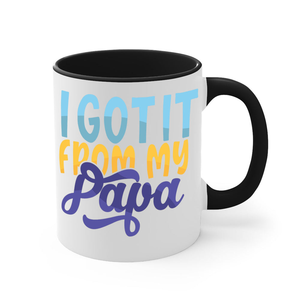 I Got It From My Papa Style 252#- baby2-Mug / Coffee Cup