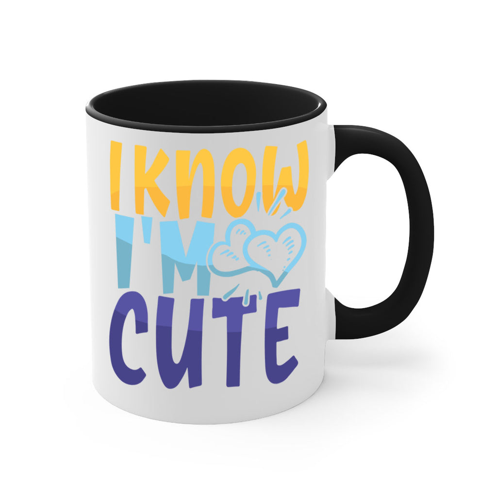 I Know Im Cute Style 249#- baby2-Mug / Coffee Cup