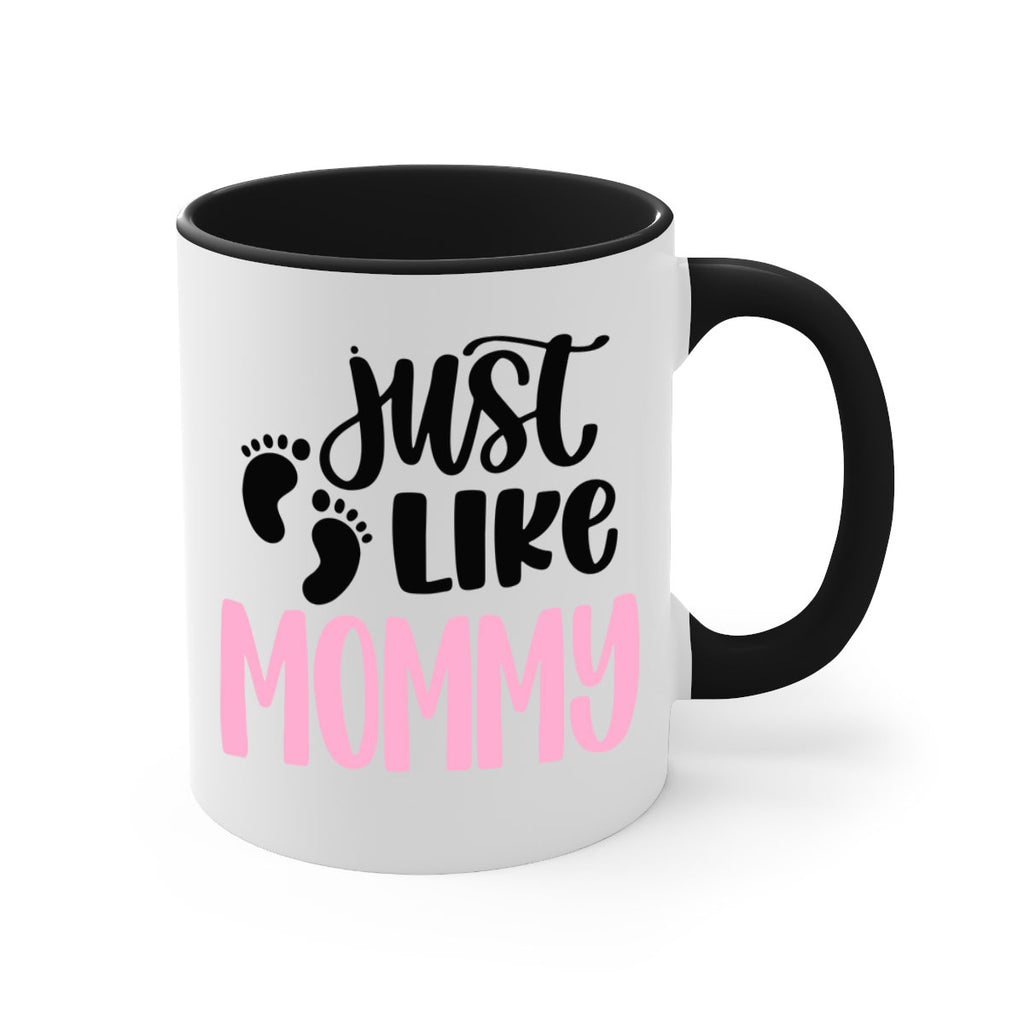 Just Like Mommy Style 76#- baby2-Mug / Coffee Cup