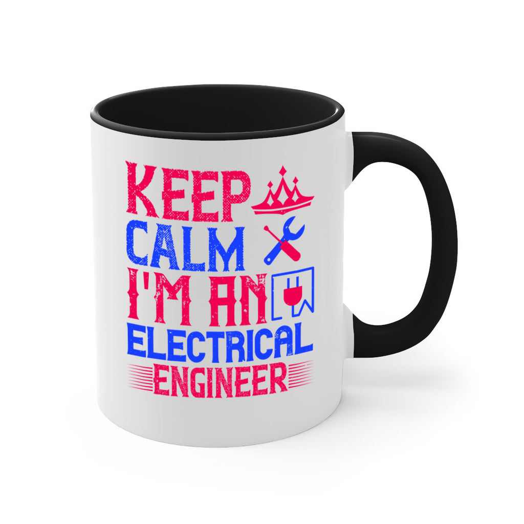 Keep clam iamelectrical engineer Style 27#- electrician-Mug / Coffee Cup