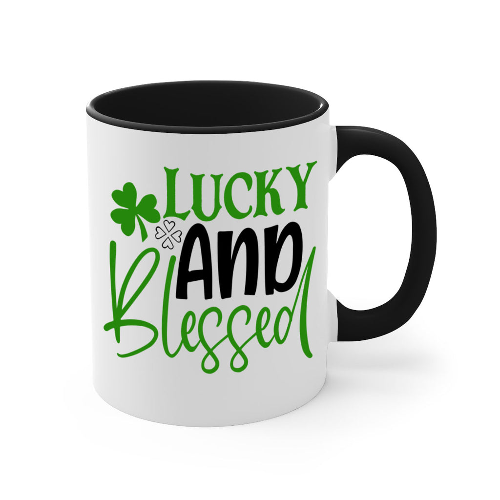 Lucky And Blessed Style 151#- St Patricks Day-Mug / Coffee Cup