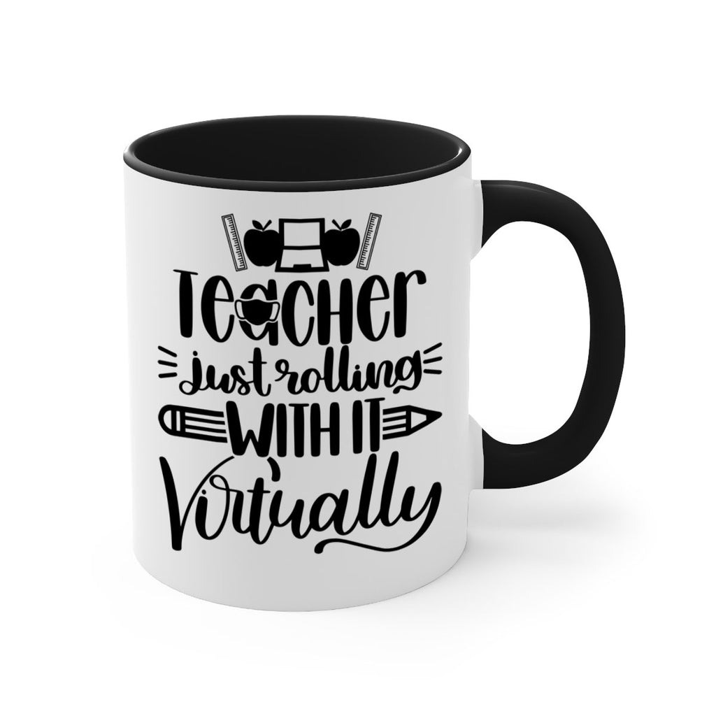 Teacher Just Rolling Style 53#- teacher-Mug / Coffee Cup