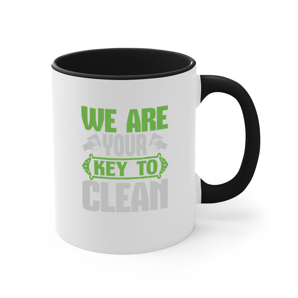 We are your key to clean Style 13#- cleaner-Mug / Coffee Cup