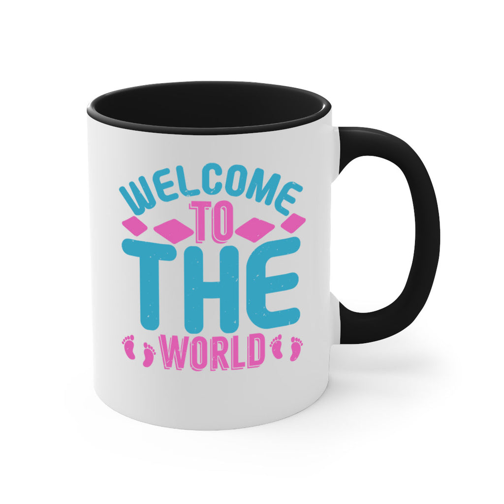 Welcome to the world Style 162#- baby2-Mug / Coffee Cup