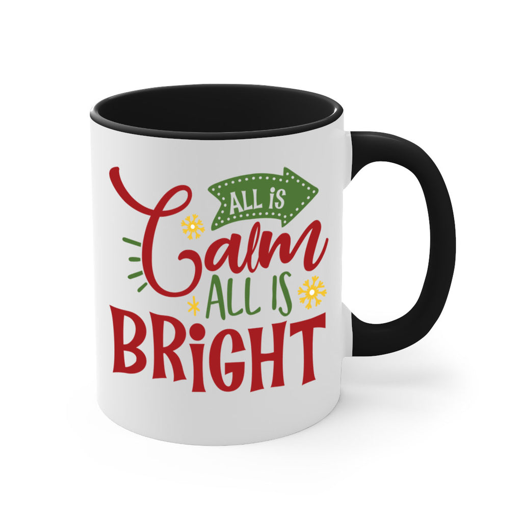 all is calm all is bright style 48#- christmas-Mug / Coffee Cup