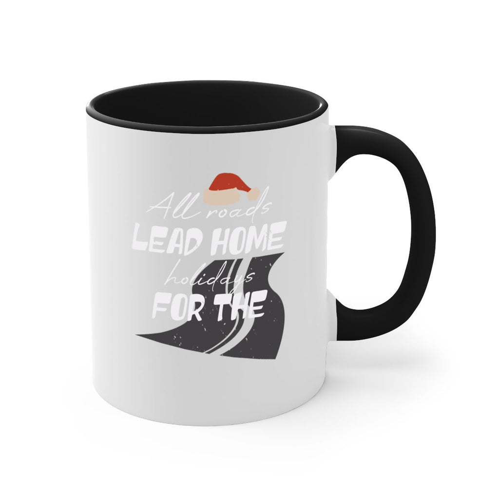 all roads lead home for the holidays 367#- christmas-Mug / Coffee Cup