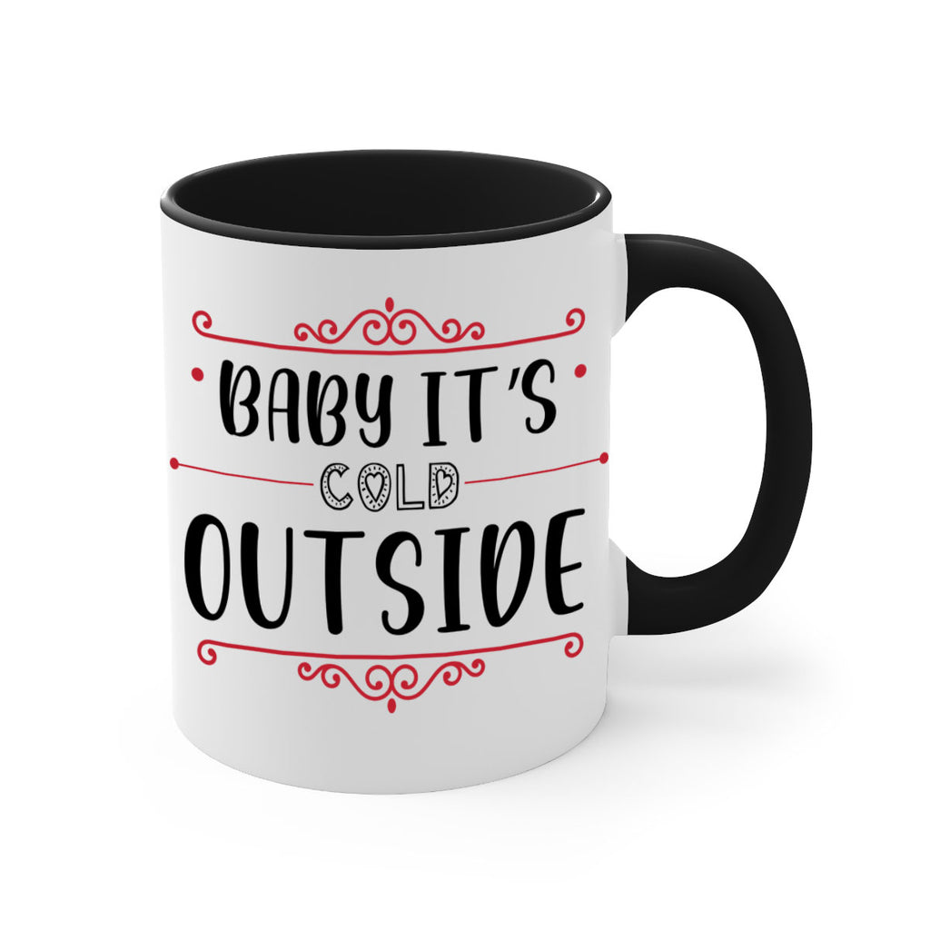 baby it s cold outside style 52#- christmas-Mug / Coffee Cup