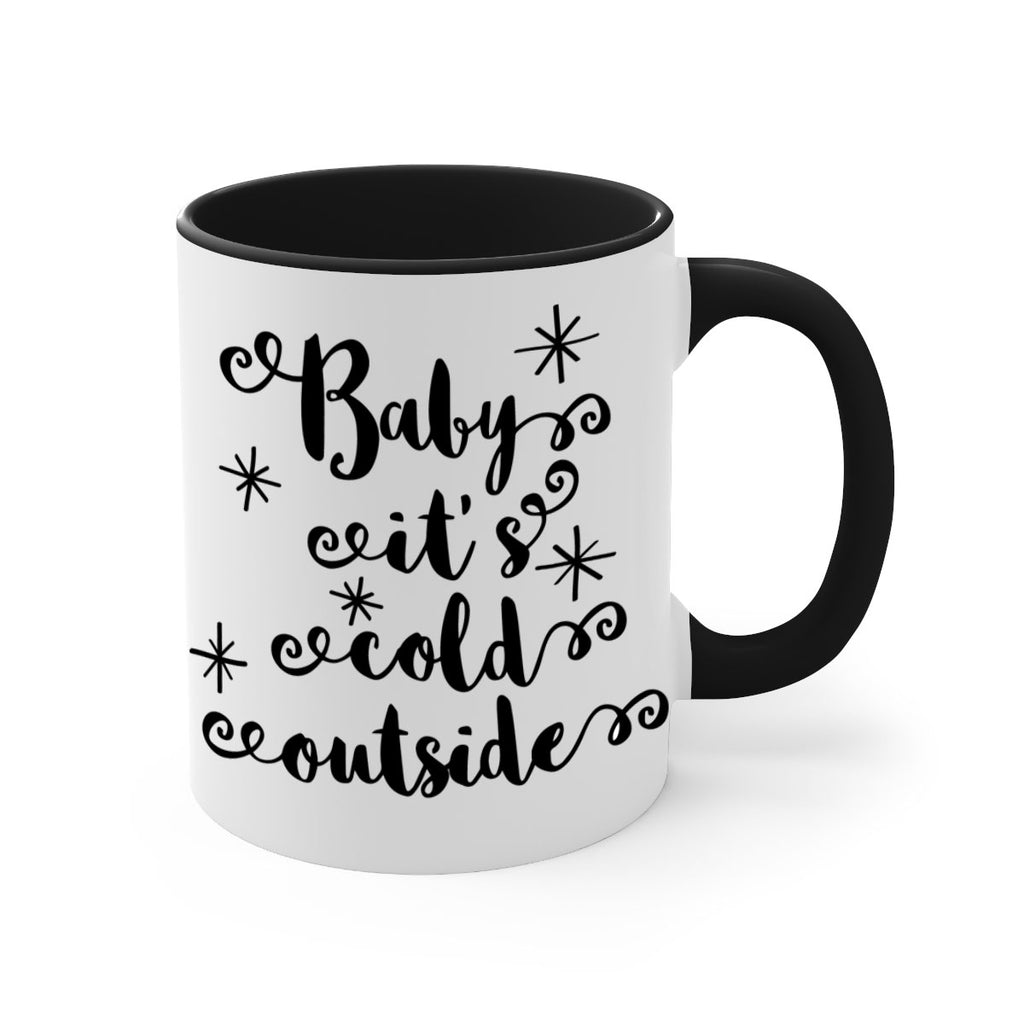 baby it's cold outside style 53#- christmas-Mug / Coffee Cup