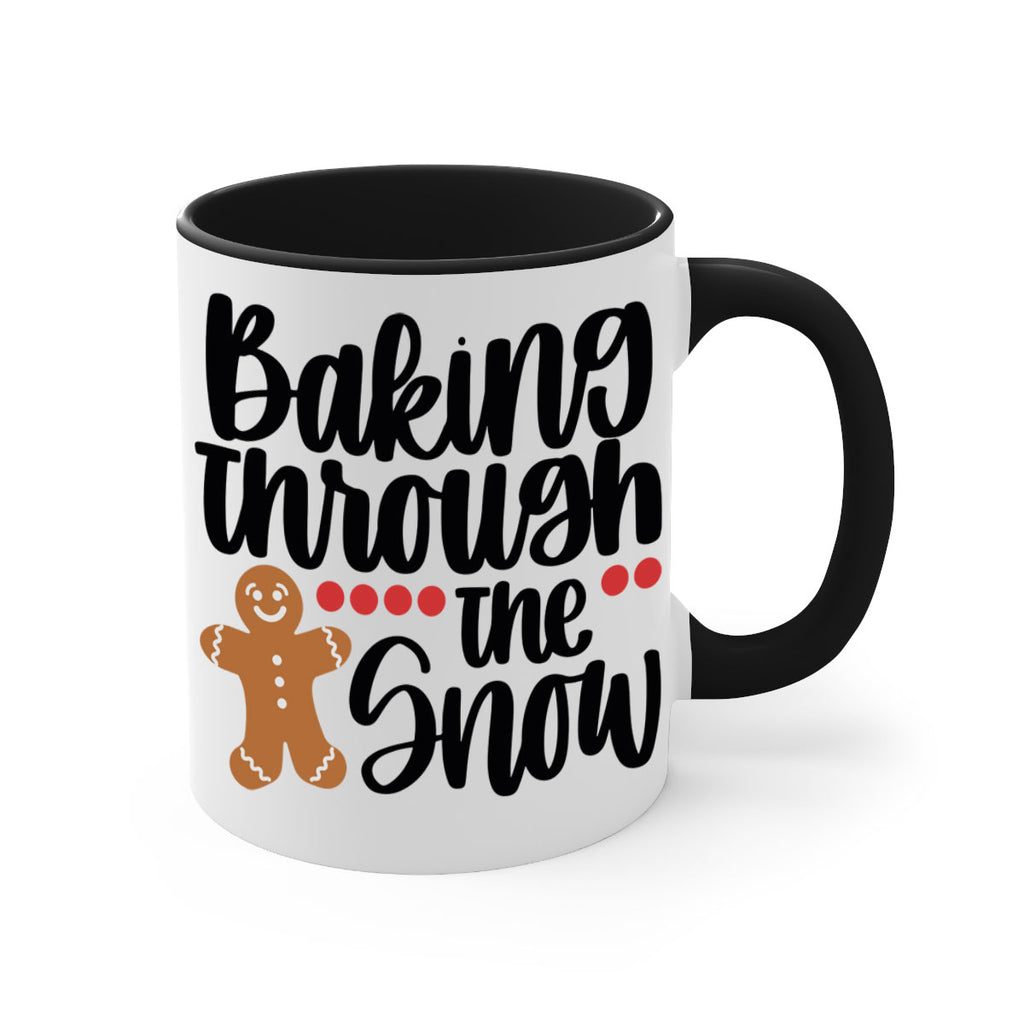 baking though the snow 209#- christmas-Mug / Coffee Cup