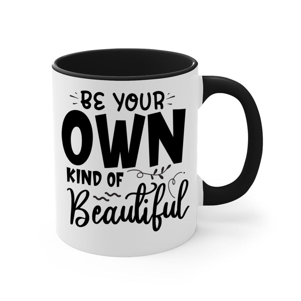 be your own kind of beautiful 90#- bathroom-Mug / Coffee Cup