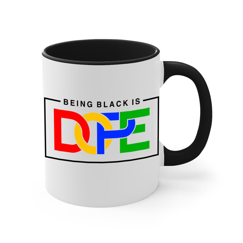 being black is dope 259#- black words - phrases-Mug / Coffee Cup