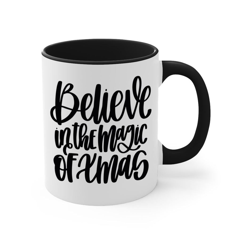 believe in the magic of xmas 206#- christmas-Mug / Coffee Cup