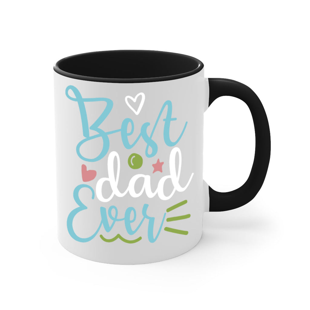 best dad ever 110#- fathers day-Mug / Coffee Cup