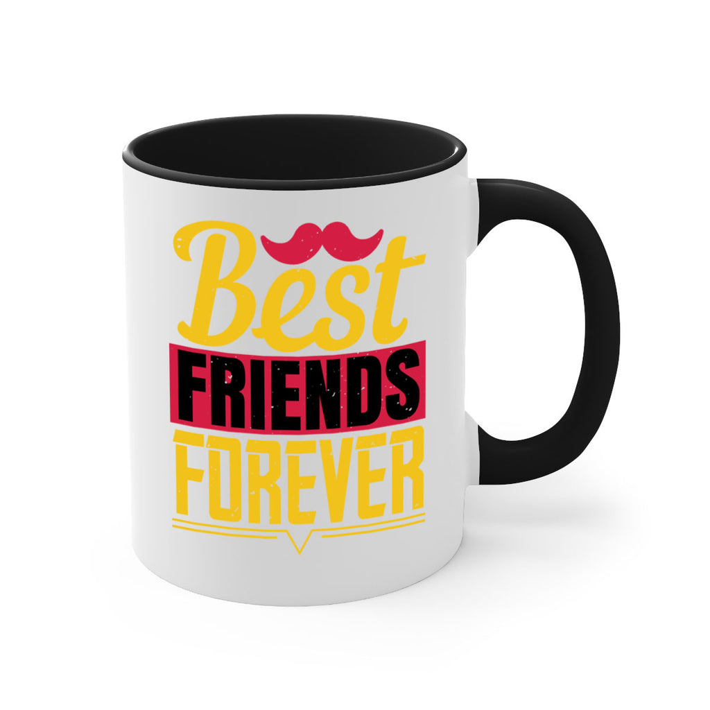 best friends forever 133#- fathers day-Mug / Coffee Cup