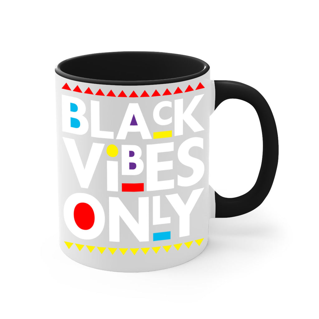 black vibes only 217#- black words - phrases-Mug / Coffee Cup